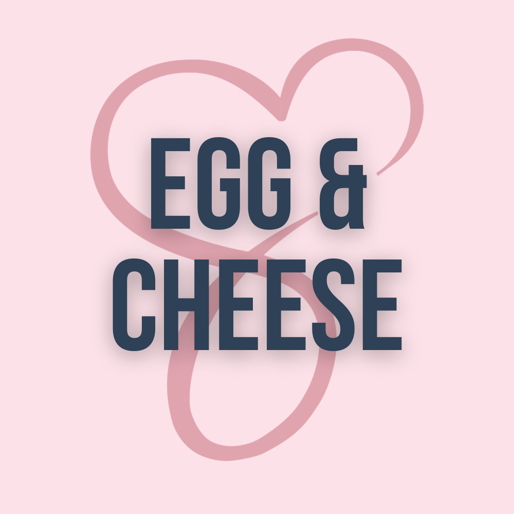 Egg & Cheese V2